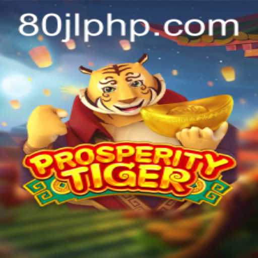 Discover the Power of ProsperityTiger: A Game of Strategy and Fortune